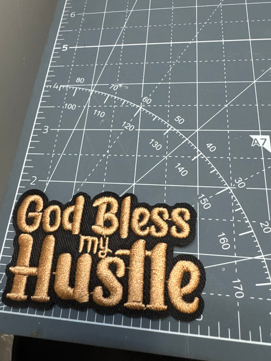 God bless my hustle